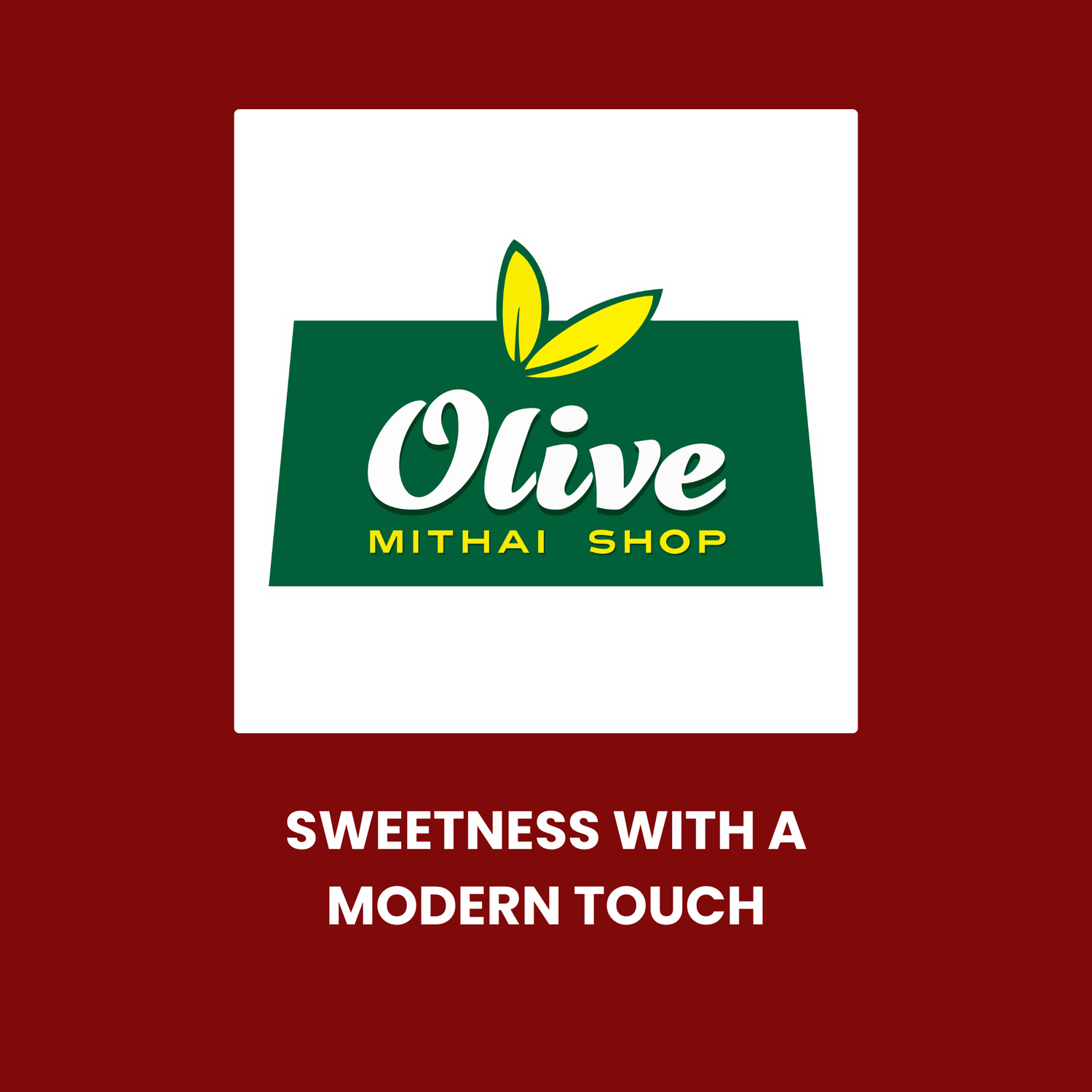 Olive Mithai Shop